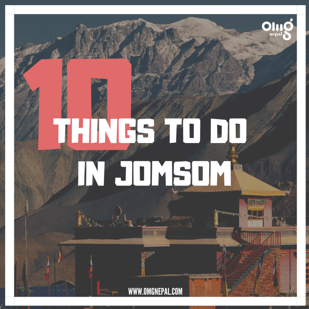 Things to Do in Jomsom- OMG Nepal