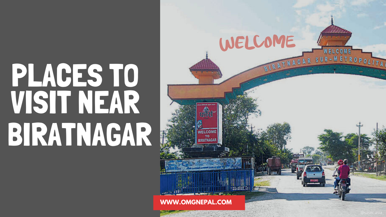 Places To Visit Near Biratnagar- OMG Nepal